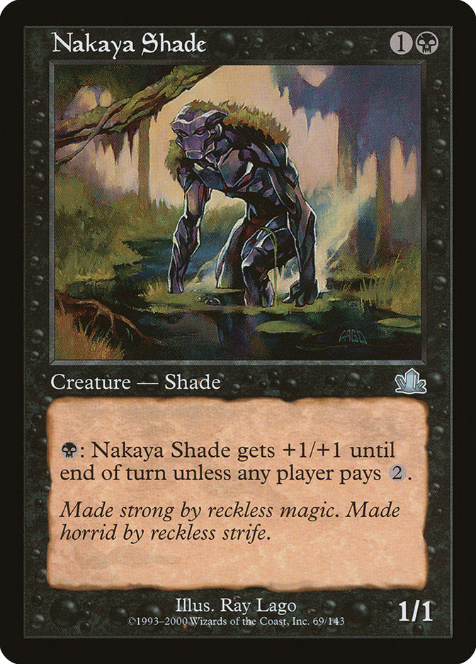 Nakaya Shade [Prophecy] | Good Games Morley