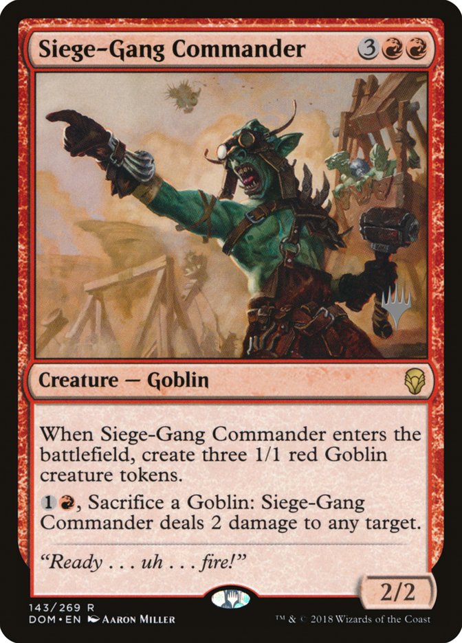 Siege-Gang Commander (Promo Pack) [Dominaria Promos] | Good Games Morley