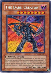 The Dark Creator [PTDN-EN017] Secret Rare | Good Games Morley