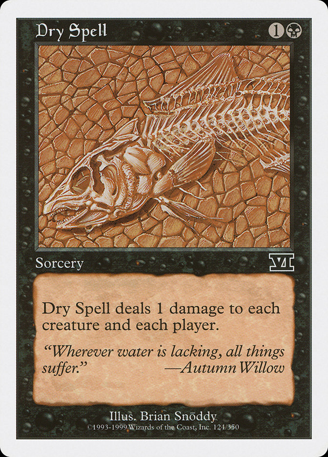 Dry Spell [Classic Sixth Edition] | Good Games Morley