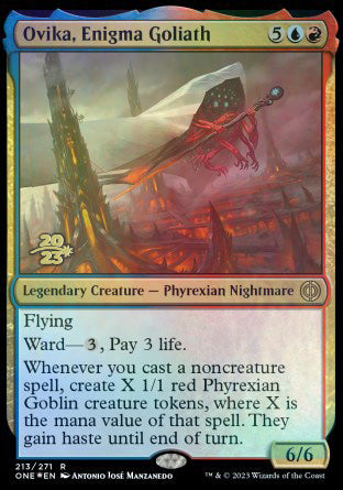 Ovika, Enigma Goliath [Phyrexia: All Will Be One Prerelease Promos] | Good Games Morley