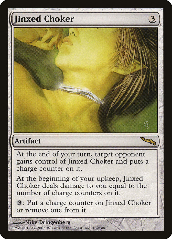 Jinxed Choker [Mirrodin] | Good Games Morley
