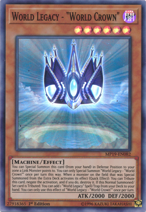 World Legacy - "World Crown" [MP19-EN082] Super Rare | Good Games Morley