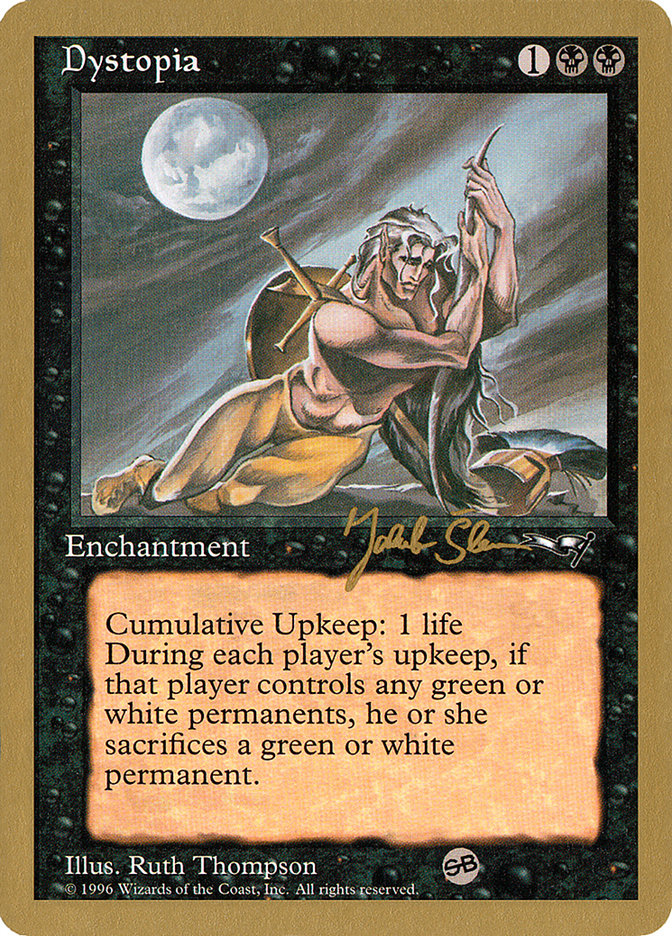 Dystopia (Jakub Slemr) (SB) [World Championship Decks 1997] | Good Games Morley