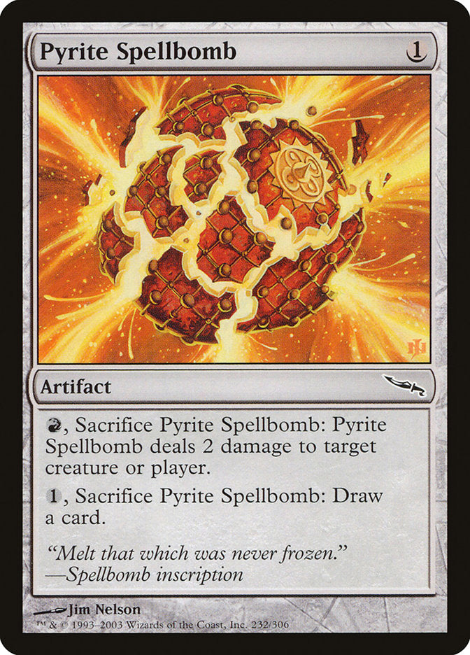 Pyrite Spellbomb [Mirrodin] | Good Games Morley