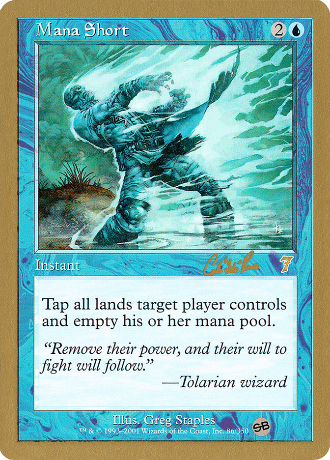 Mana Short (Carlos Romao) (SB) [World Championship Decks 2002] | Good Games Morley