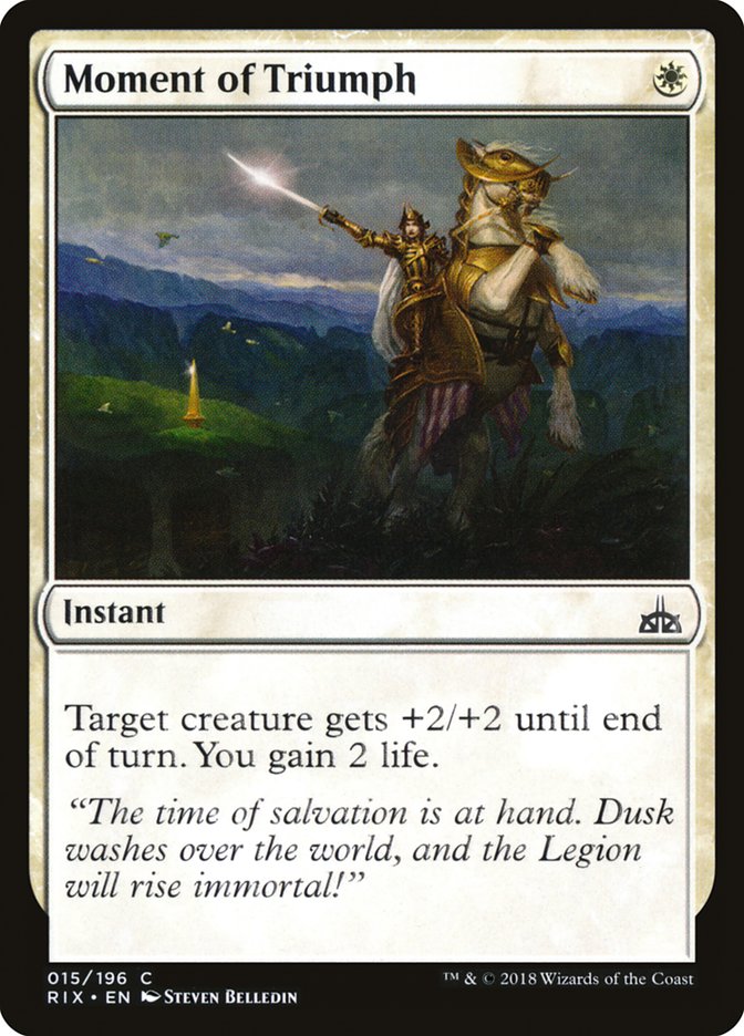 Moment of Triumph [Rivals of Ixalan] | Good Games Morley