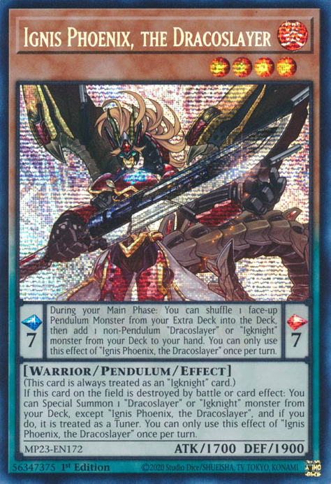 Ignis Phoenix, the Dracoslayer [MP23-EN172] Prismatic Secret Rare | Good Games Morley