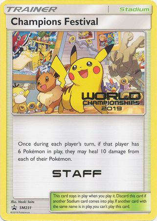 Champions Festival (SM231) (Staff 2019) [Sun & Moon: Black Star Promos] | Good Games Morley