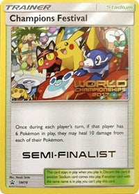 Champions Festival (SM78) (2017 Semi Finalist) [Sun & Moon: Black Star Promos] | Good Games Morley