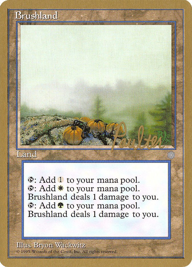 Brushland (Preston Poulter) [Pro Tour Collector Set] | Good Games Morley