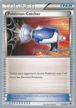 Pokemon Catcher (95/98) (CMT - Zachary Bokhari) [World Championships 2012] | Good Games Morley