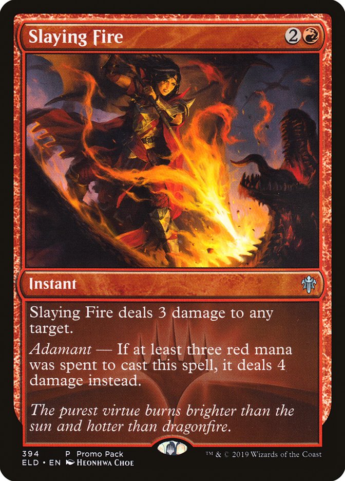 Slaying Fire (Promo Pack) [Throne of Eldraine Promos] | Good Games Morley
