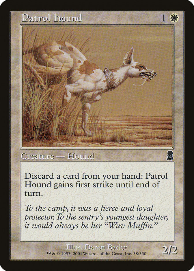 Patrol Hound [Odyssey] | Good Games Morley