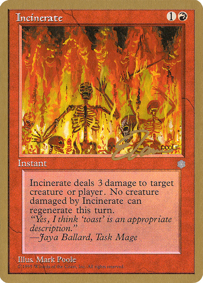 Incinerate (Eric Tam) [Pro Tour Collector Set] | Good Games Morley
