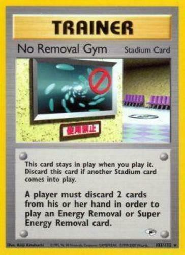 No Removal Gym (103/132) [Gym Heroes Unlimited] | Good Games Morley
