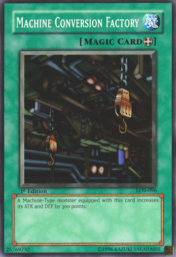 Machine Conversion Factory [LOB-096] Common | Good Games Morley