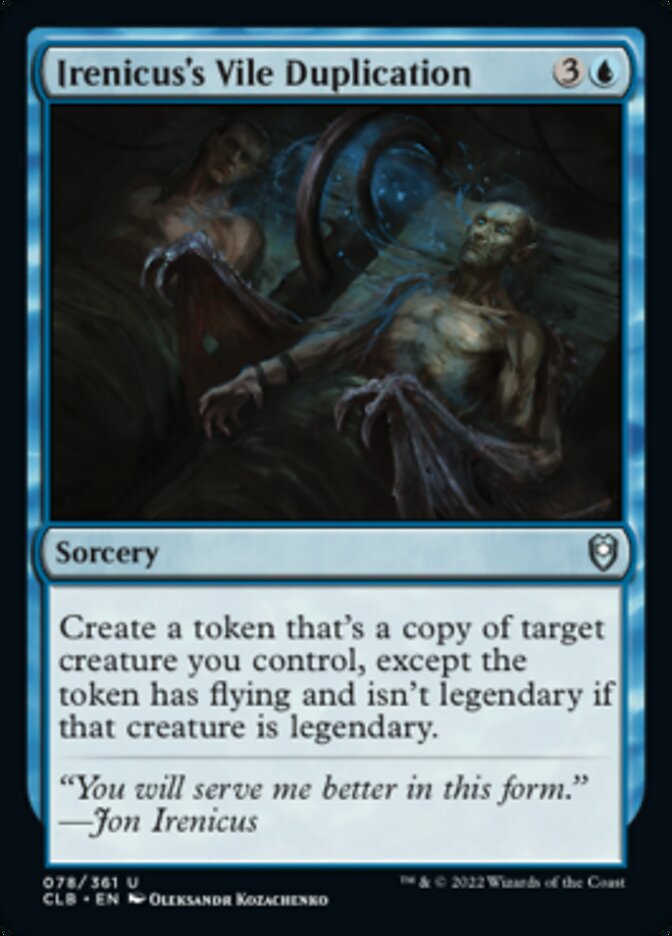 Irenicus's Vile Duplication [Commander Legends: Battle for Baldur's Gate] | Good Games Morley