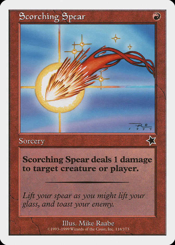 Scorching Spear [Starter 1999] | Good Games Morley