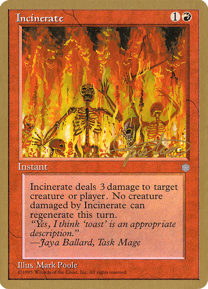 Incinerate (Mark Justice) [Pro Tour Collector Set] | Good Games Morley