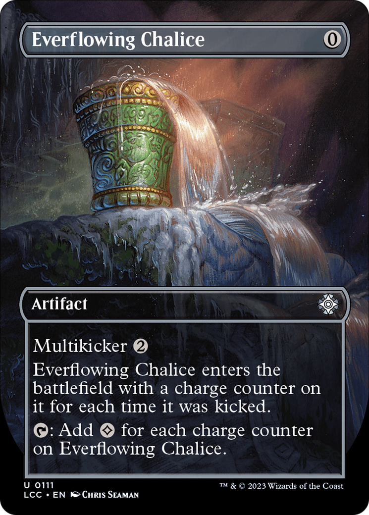 Everflowing Chalice (Borderless) [The Lost Caverns of Ixalan Commander] | Good Games Morley