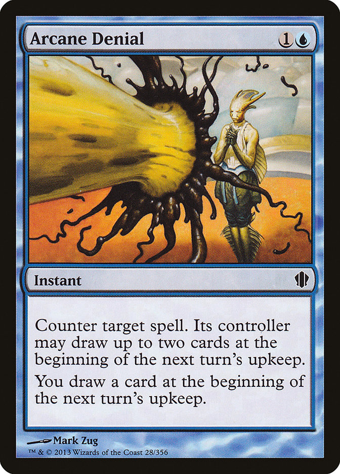 Arcane Denial [Commander 2013] | Good Games Morley