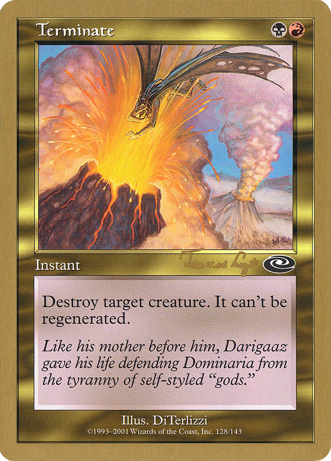 Terminate (Tom van de Logt) [World Championship Decks 2001] | Good Games Morley