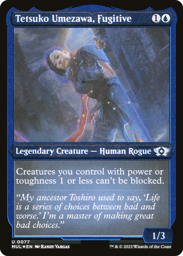Tetsuko Umezawa, Fugitive (Foil Etched) [Multiverse Legends] | Good Games Morley