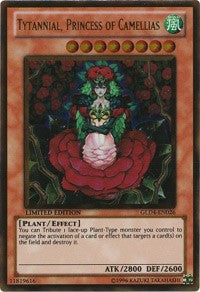 Tytannial, Princess of Camellias [GLD4-EN026] Gold Rare | Good Games Morley