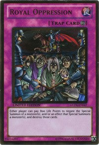 Royal Oppression [GLD4-EN047] Gold Rare | Good Games Morley