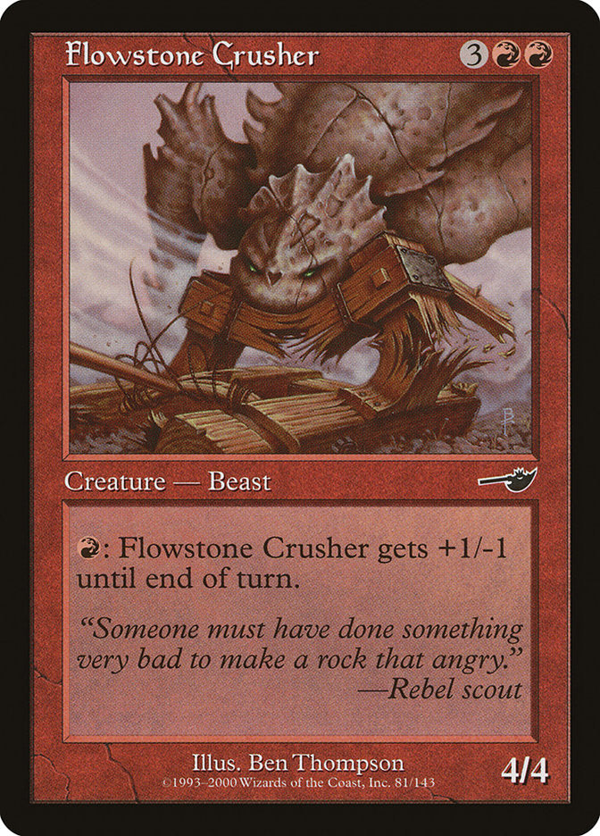 Flowstone Crusher [Nemesis] | Good Games Morley