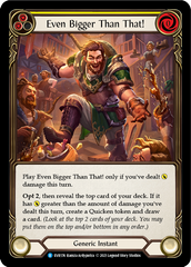 Even Bigger Than That! (Yellow) [EVR174] (Everfest)  1st Edition Normal | Good Games Morley