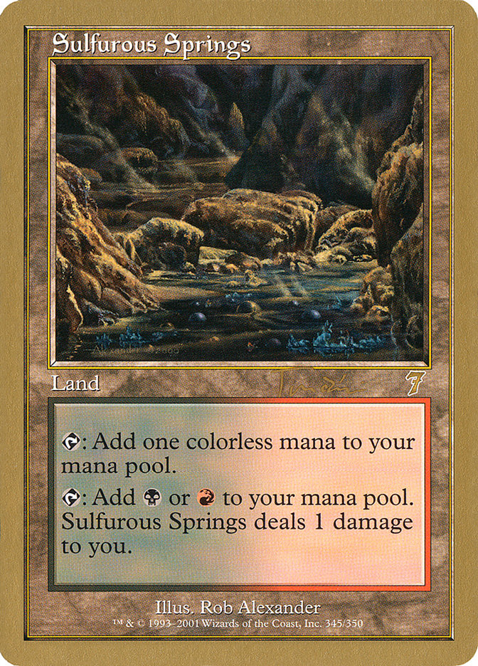 Sulfurous Springs (Jan Tomcani) [World Championship Decks 2001] | Good Games Morley