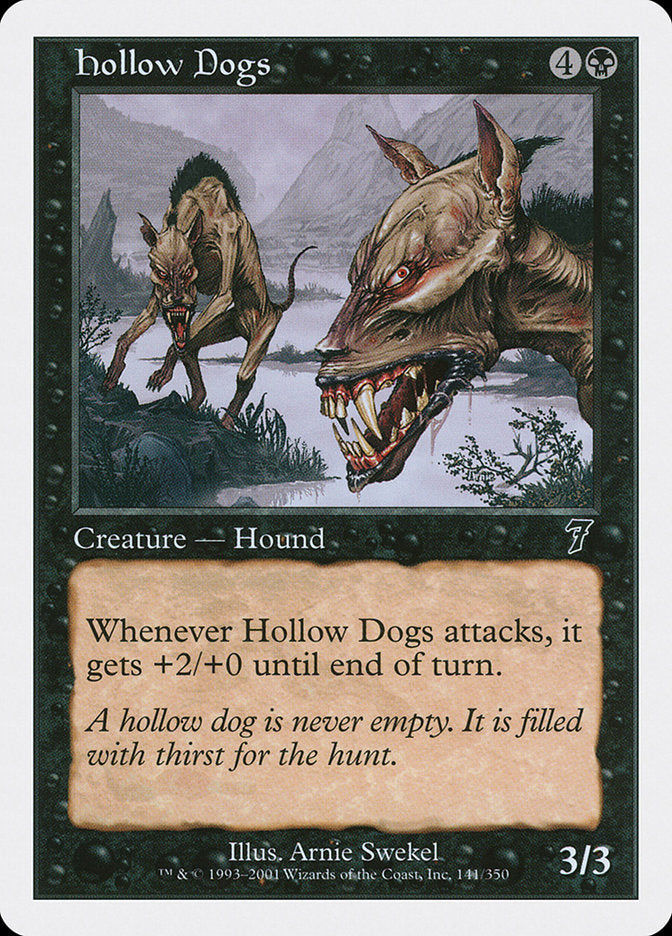 Hollow Dogs [Seventh Edition] | Good Games Morley