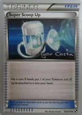 Super Scoop Up (103/114) (Pesadelo Prism - Igor Costa) [World Championships 2012] | Good Games Morley