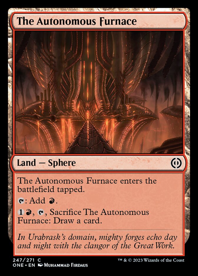 The Autonomous Furnace [Phyrexia: All Will Be One] | Good Games Morley