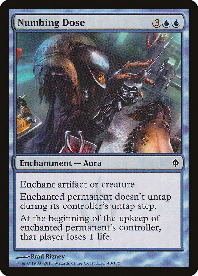 Numbing Dose [New Phyrexia] | Good Games Morley