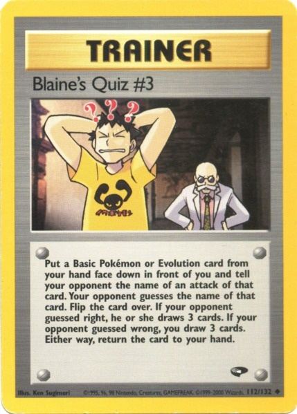 Blaine's Quiz #3 (112/132) [Gym Challenge Unlimited] | Good Games Morley
