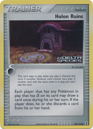 Holon Ruins (96/113) (Stamped) [EX: Delta Species] | Good Games Morley