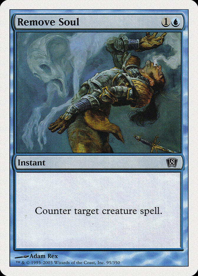 Remove Soul [Eighth Edition] | Good Games Morley