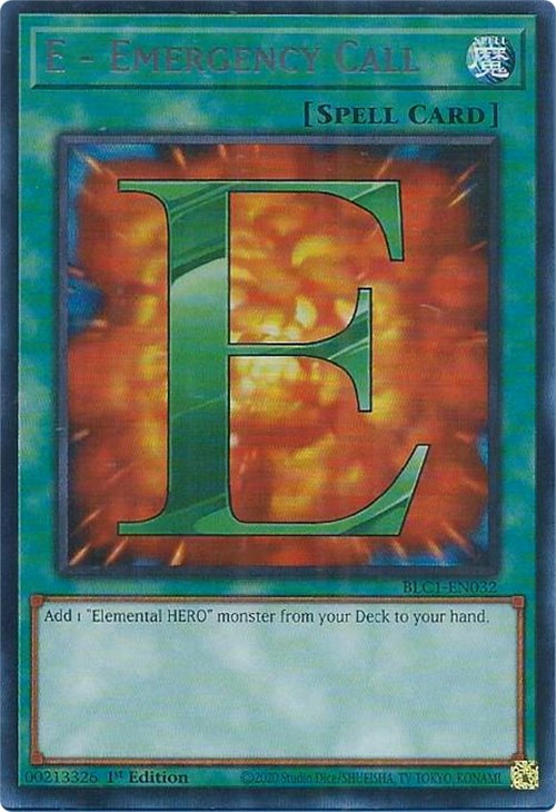 E - Emergency Call (Silver) [BLC1-EN032] Ultra Rare | Good Games Morley