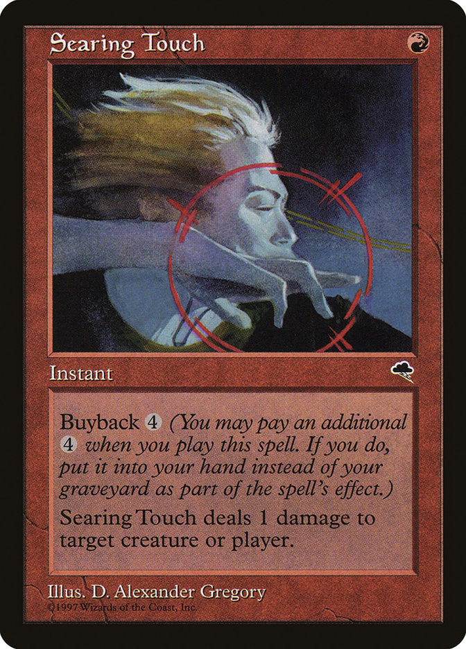 Searing Touch [Tempest] | Good Games Morley