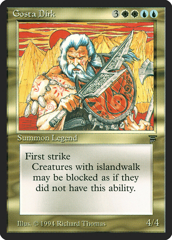 Gosta Dirk [Legends] | Good Games Morley