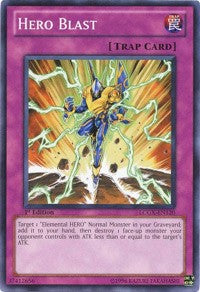 Hero Blast [LCGX-EN120] Common | Good Games Morley
