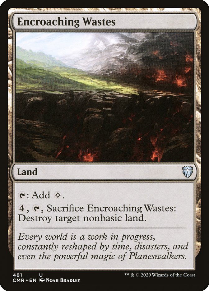 Encroaching Wastes [Commander Legends] | Good Games Morley