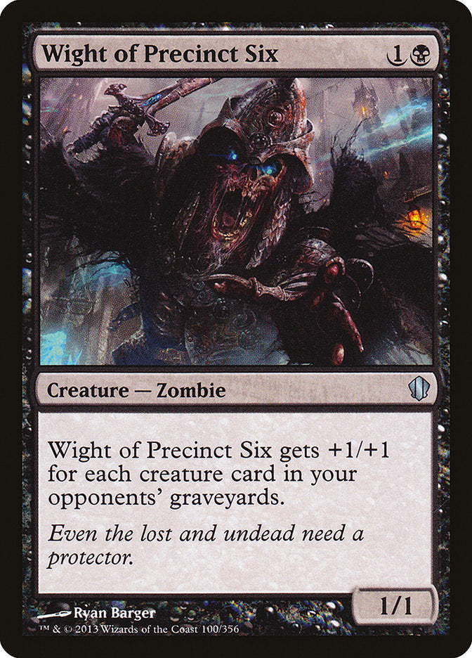 Wight of Precinct Six [Commander 2013] | Good Games Morley