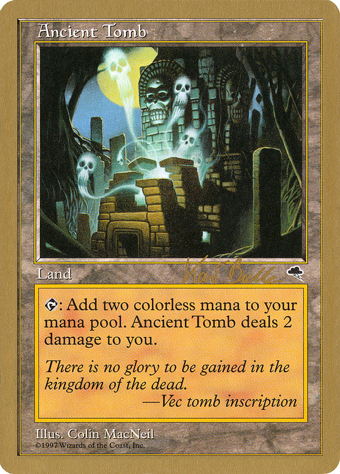 Ancient Tomb (Kai Budde) [World Championship Decks 1999] | Good Games Morley