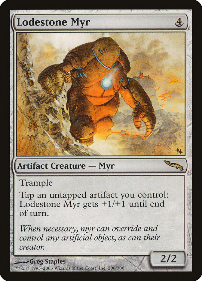 Lodestone Myr [Mirrodin] | Good Games Morley