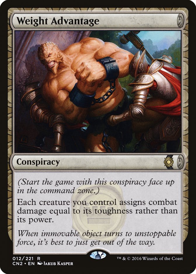 Weight Advantage [Conspiracy: Take the Crown] | Good Games Morley