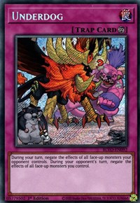 Underdog [BLVO-EN092] Secret Rare | Good Games Morley